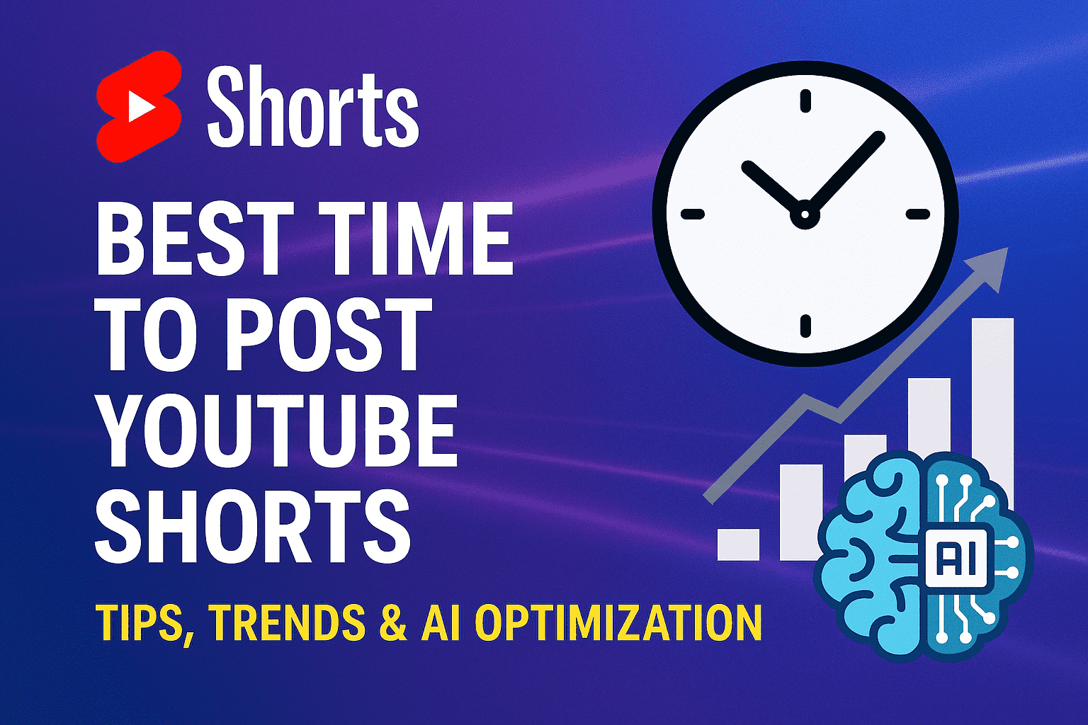 Best Time to Post YouTube Shorts — Tips, Trends & AI Optimization